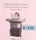 APMC-APMC APM-SA22, APM-SA27 & 27L, Swing Arm Clicking Machine, Instructions Manual-APM-SA22-APM-SA27-APM-SA27L-01